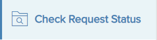 Check Request Status